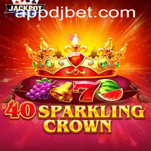 Exploring the Thrills of 40SparklingCrown on DJBet